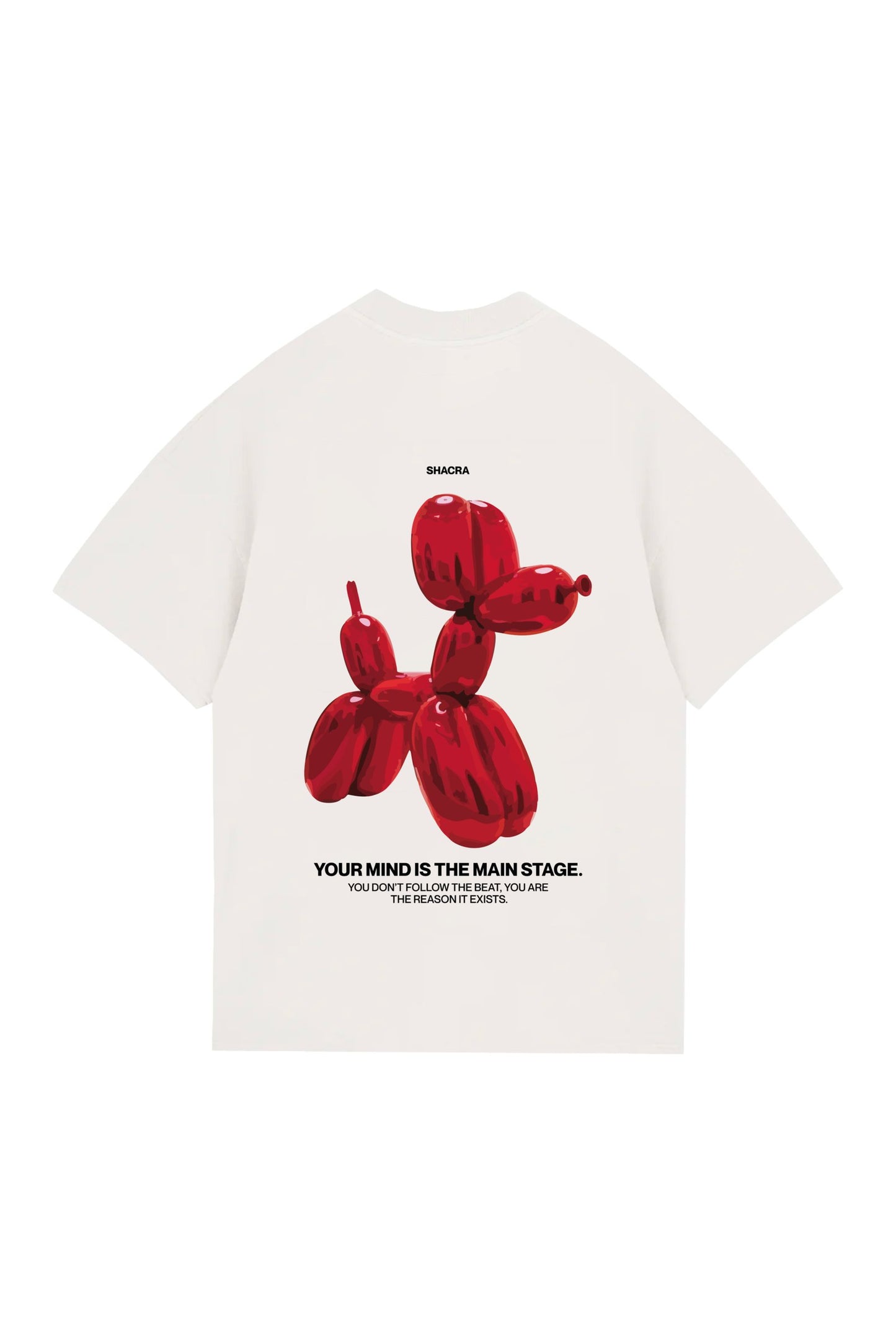 Vibrant red balloon dog graphic on a white T-shirt, featuring the brand name "Shacra" and an inspiring motivational quote, perfect for modern streetwear and artistic fashion statements.